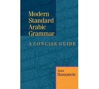 Modern Standard Arabic Grammar: A Concise Guide