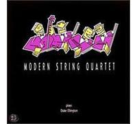 Modern String Quartet - Plays Duke Elington