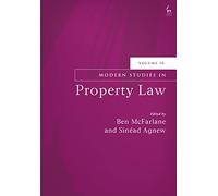 Modern Studies in Property Law, Volume 10