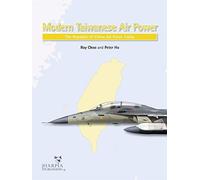 Modern Taiwanese Air Power: The Republic of China Air Force Today