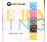 MODERN TALKING - Brother Louie / Brother Louie (Instrumental) [7" Vinyl]
