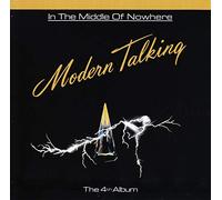 Modern Talking - In The Middle Of Nowhere