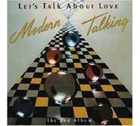 Modern Talking - Let,S Talk About Love