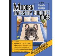 Modern Tapestry Crochet Dogs: French Bull
