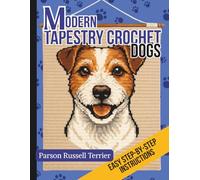 Modern Tapestry Crochet Dogs: Parson Russell Terrier