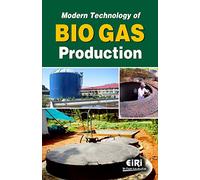 Modern Technology of Bio Gas Production