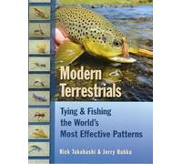 Modern Terrestrials: Tying & Fishing the World's Most Effective Patterns
