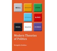 Modern Theories of Politics: 37 (Peter Lang Ltd.)