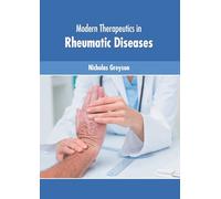 Modern Therapeutics in Rheumatic Diseases