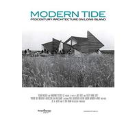 Modern Tide: Midcentury Architecture on Long Island