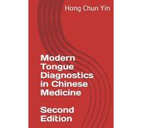 Modern Tongue Diagnostics in Chinese Medicine