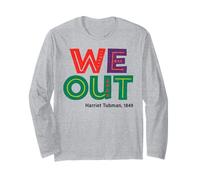 Modern Tribute to Harriet Tubman with Colorful Typography Long Sleeve T-Shirt