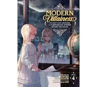 Modern Villainess: It's Not Easy Building a Corporate Empire Before the Crash (Light Novel) Vol. 4: (Modern Villainess: It's Not Easy Building a Corporate Empire Before the Crash (Light Novel) 4)