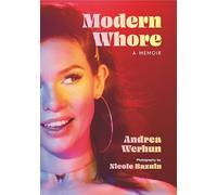 Modern Whore: A Memoir