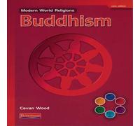 Modern World Religions: Buddhism Pupil Book Core Book Cavan Wood Multi One Size