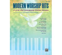 Modern Worship Hits: 30 of the Best Contemporary Christian Selections – Easy Piano – Alfred Music