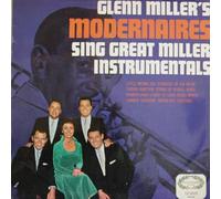 Modernaires - Glenn Miller's Modernaires Sings Great Miller Instrumentals-LP