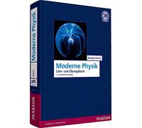Moderne Physik: Ein Lehr- und Übungsbuch