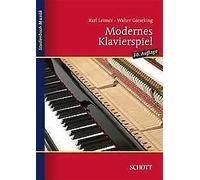 Modernes Klavierspiel Walter Gieseking Schott Music