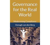Modernising Compliance: Governance for the Real World: 2
