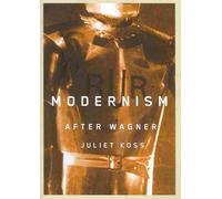 Modernism after Wagner
