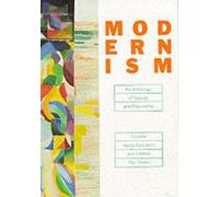 Modernism: An Anthology of Sources and Documents