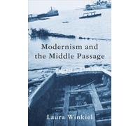 Modernism and the Middle Passage