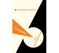 Modernism and Totalitarianism: Rethinking the Intellectual Sources of Nazism and Stalinism, 1945 to the Present