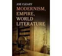 Modernism, Empire, World Literature