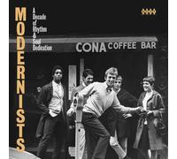 Various Artists - Modernists ~ A Decade Of Rhythm & Soul Dedication