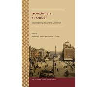 Modernists at Odds : Reconsidering Joyce and Lawrence