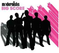 Modernists, The - Big Score (Aust Excl)