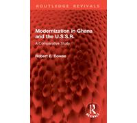 Modernization in Ghana and the U.S.S.R. : A Comparative Study