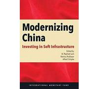 Modernizing China: Investing in Soft Infrastructure