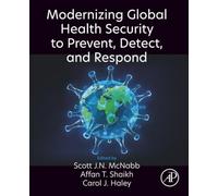Modernizing Global Health Security to Prevent, Detect, and Respond