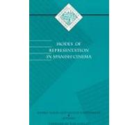 Modes of Representation in Spanish Cinema: Volume 16 (Institute for Adminstrative Officers of Higher Ins)