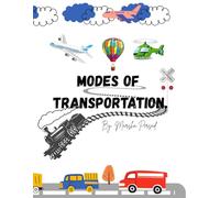 Modes of Transportation (Bright Minds Colour & Learn Series)