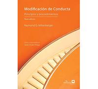 Modificación de Conducta: Principios y Procedimientos, sexta edición