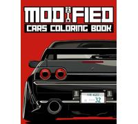 Modified Cars Coloring Book: JDM, Retro & Sport Car Illustrations for Adults and Kids (Car Coloring Books)