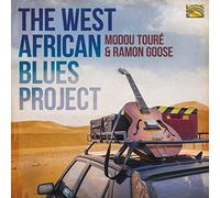 Modou Touré & Ramon Goose - The West African Blues Project