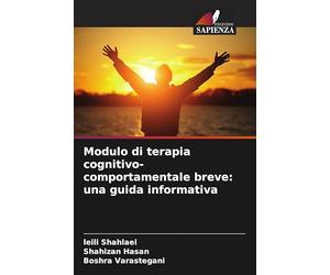 Modulo di terapia cognitivo-comportamentale breve: una guida informativa