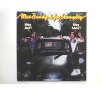 Moe Bandy & Joe Stampley - Bandy, Moe & Joe Stampley Hey Joe! Hey Moe! LP CBS 84966 EX/EX 1981
