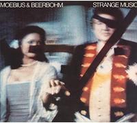 Moebius & Beerbohm - Strange Music [VINYL]