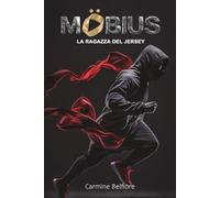 MÖBIUS - La ragazza del Jersey: Non capire. Cammina. E arriverai
