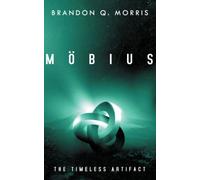 Möbius: The Timeless Artifact