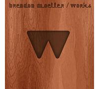 Moeller, Brendon - Works