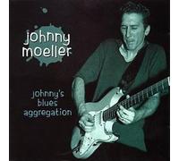 Moeller, Johnny - Johnny's Blues Aggregation