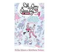 Moen, Erika - Oh Joy Sex Toy Volume 4 (OH JOY SEX TOY GN)