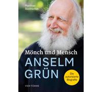Mönch und Mensch - Anselm Grün: Die autorisierte Biografie. Pater Anselm Grün berichtet anlässlich seines 80. Geburtstags über sein Leben, seinen Glauben, was ihn geprägt hat und was ihn bewegt