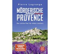 Mörderische Provence: Der dritte Fall für Albin Leclerc